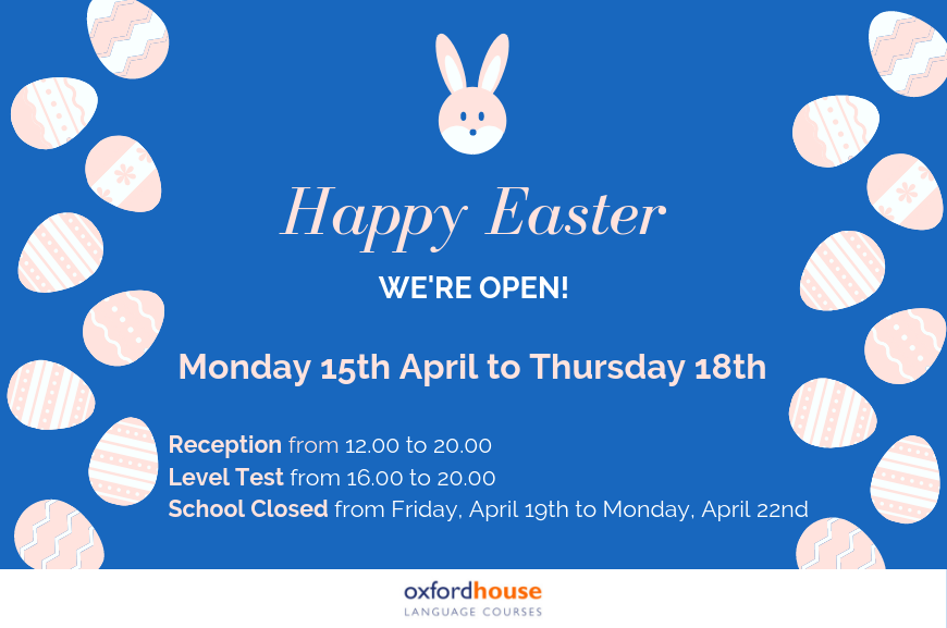 Easter Timetable | Oxford House Barcelona